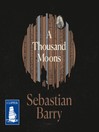 Cover image for A Thousand Moons